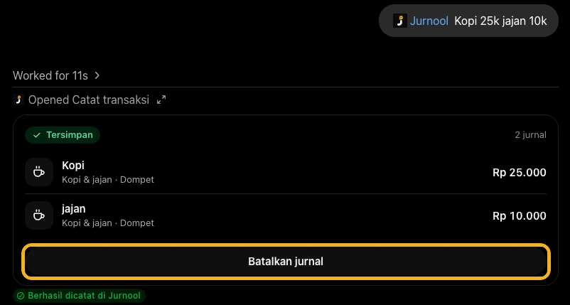 Kartu Jurnool bertanda Tersimpan: Kopi Rp 25.000 dan jajan Rp 10.000, dengan tombol Batalkan jurnal ditandai.
